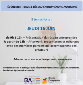 Venez rencontrer et échanger avec Réseau Entreprendre Aquitaine | Actualités économiques
