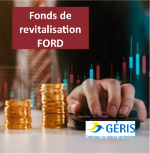 Fonds de revitalisation FORD | Actualités économiques