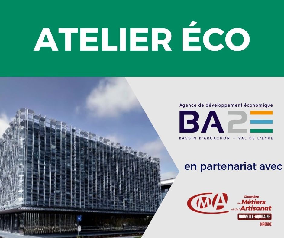 ATELIER ÉCO animé par Chambre des Métiers et de l'Artisanat Nouvelle-Aquitaine | Agenda économique