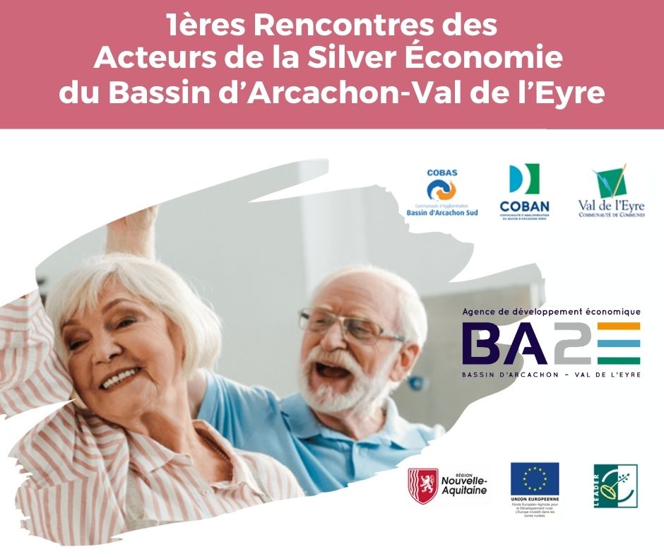 RENCONTRES DES ACTEURS DE LA SILVER ÉCONOMIE - Salle du domaine des Colonies Andernos-les-Bains | Agenda économique